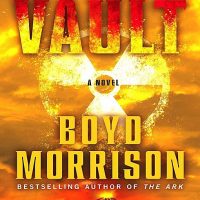 Giveaway: The Vault by Boyd Morrison