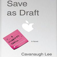 Weekend Romance: Save As Draft by Cavanaugh Lee