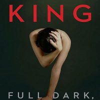 Book Review: Full Dark, No Stars by Stephen King