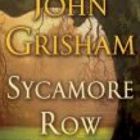 Thriller Thursday Showcase: Sycamore Row by John Grisham