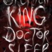 Thriller Thursday Showcase: Doctor Sleep by Stephen King