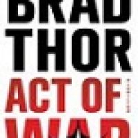 Book Review: Act of War by Brad Thor