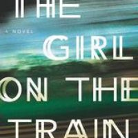 Thriller Thursday: The Girl on the Train by Paula Hawkins